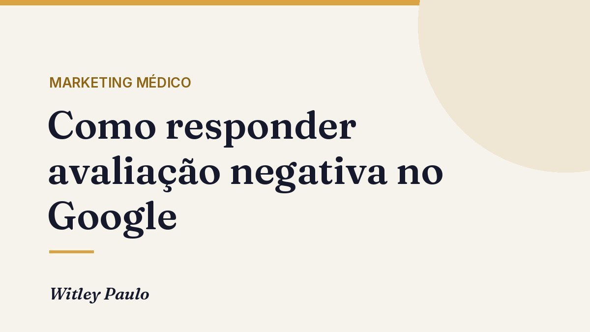 Como responder avaliação negativa no Google: guia para clínicas