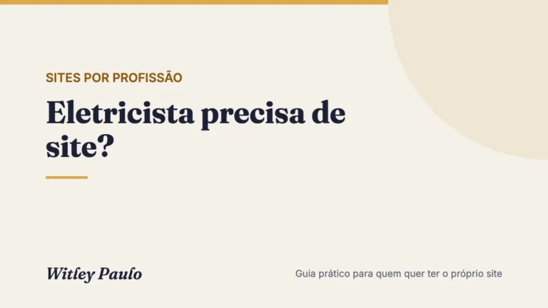 Eletricista precisa de site? Quando o WhatsApp deixa de bastar