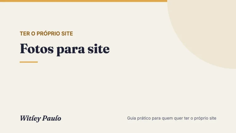 Fotos para site: quais tirar, como tirar no celular e onde conseguir