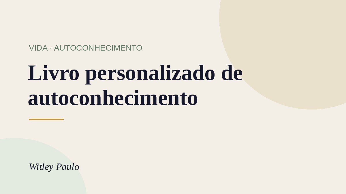 Livro personalizado de autoconhecimento: o que é e como escolher o seu