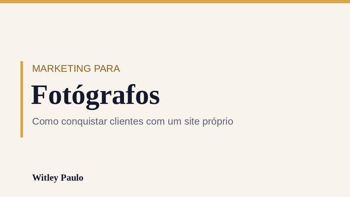 Marketing para fotógrafos: como conseguir clientes sem competir por preço