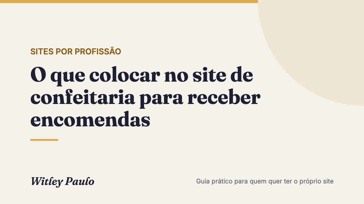 O que colocar no site de confeitaria para receber encomendas