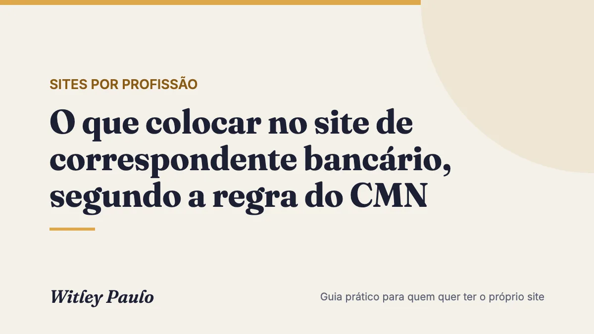 O que colocar no site de correspondente bancário, segundo a regra do CMN