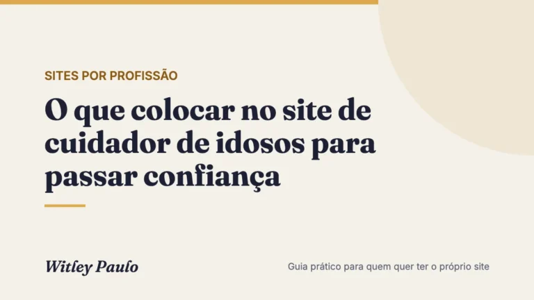 O que colocar no site de cuidador de idosos para passar confiança