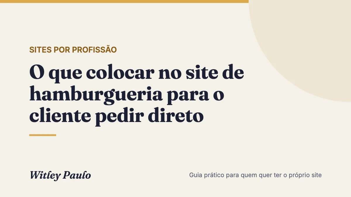 O que colocar no site de hamburgueria para o cliente pedir direto