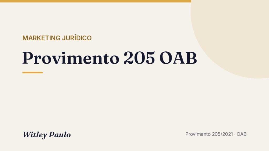 Provimento 205 OAB: resumo comentado, artigo por artigo, e Anexo Único