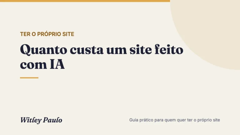 Quanto custa um site feito com IA: plano, créditos e o custo de consertar
