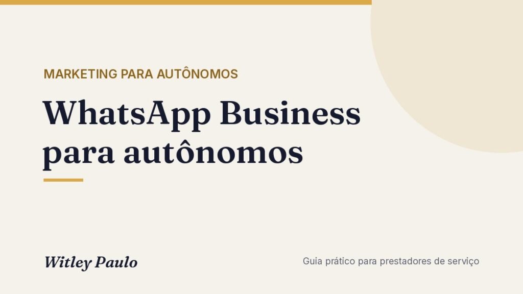 WhatsApp Business para autônomos: guia com modelos de mensagem