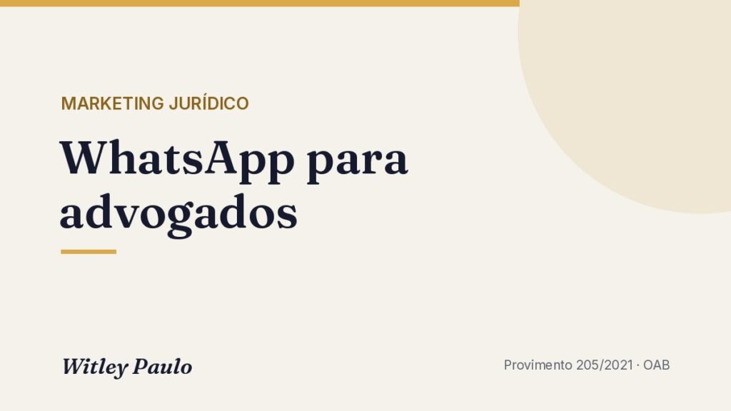 WhatsApp para advogados: atendimento, chatbot e regras da OAB