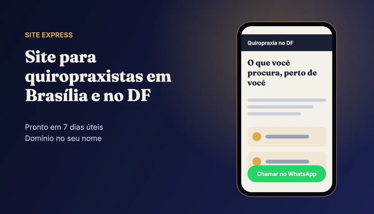 Site profissional para quiropraxistas e clínicas de quiropraxia em Brasília e no DF — Site Express