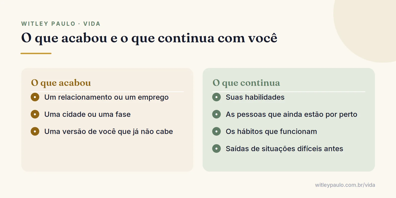 Comparação em duas colunas para recomeçar a vida: o que de fato acabou ao lado do que continua com você